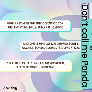 Everby Contorno Occhi Don't Call Me Panda 12 ml